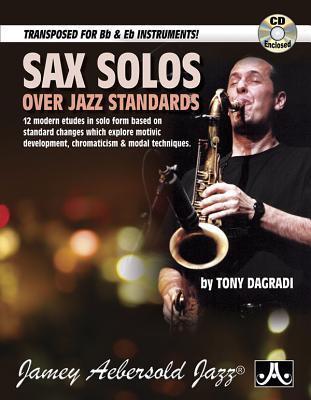 Cover: 635621501249 | Sax Solos Over Jazz Standards | Tony Dagradi | Taschenbuch | Buch