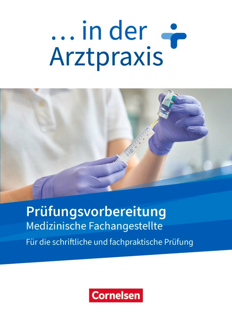 Cover: 9783064518858 | Medizinische Fachangestellte/... in der Arztpraxis. 1.-3....