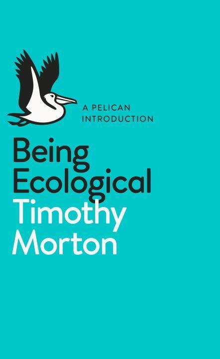 Cover: 9780241274231 | Being Ecological | Timothy Morton | Taschenbuch | Englisch | 2018