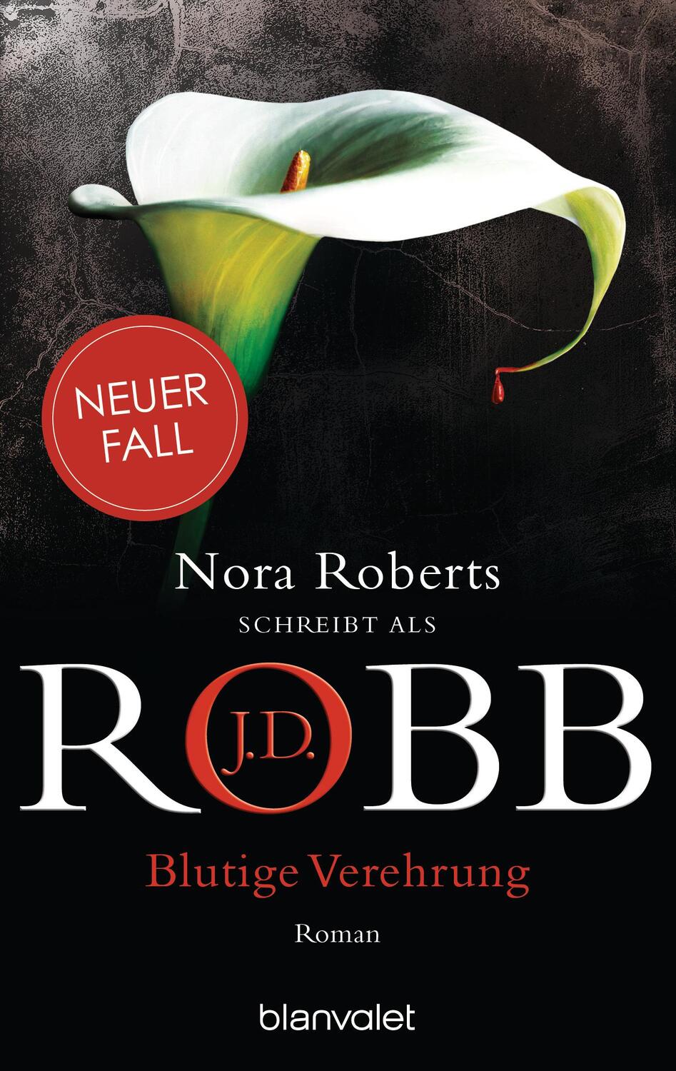 Cover: 9783734111730 | Blutige Verehrung | Roman | J. D. Robb | Taschenbuch | Eve Dallas