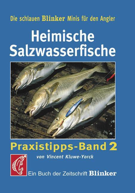 Cover: 9783861325932 | Heimische Salzwasserfische | Praxistipps Band 2 | EAN 9783861325932