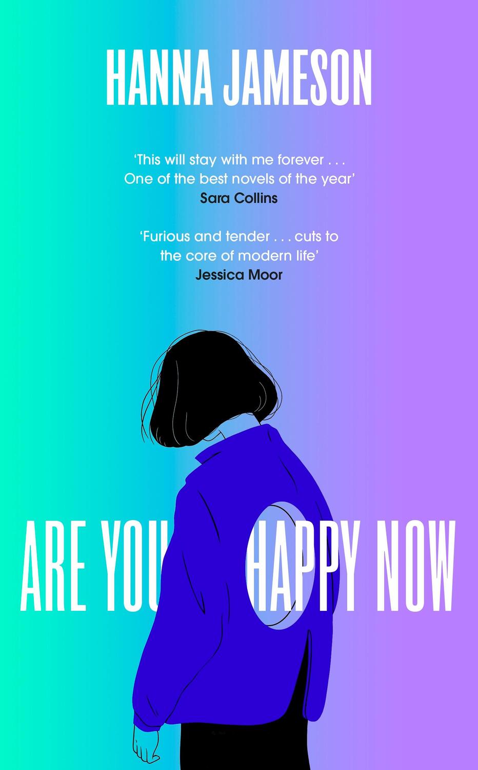 Cover: 9780241515075 | Are You Happy Now | 'One of the best novels of 2023' Sara Collins