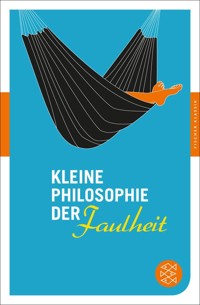 Cover: 9783596904969 | Kleine Philosophie der Faulheit | Nassima Sahraoui | Taschenbuch