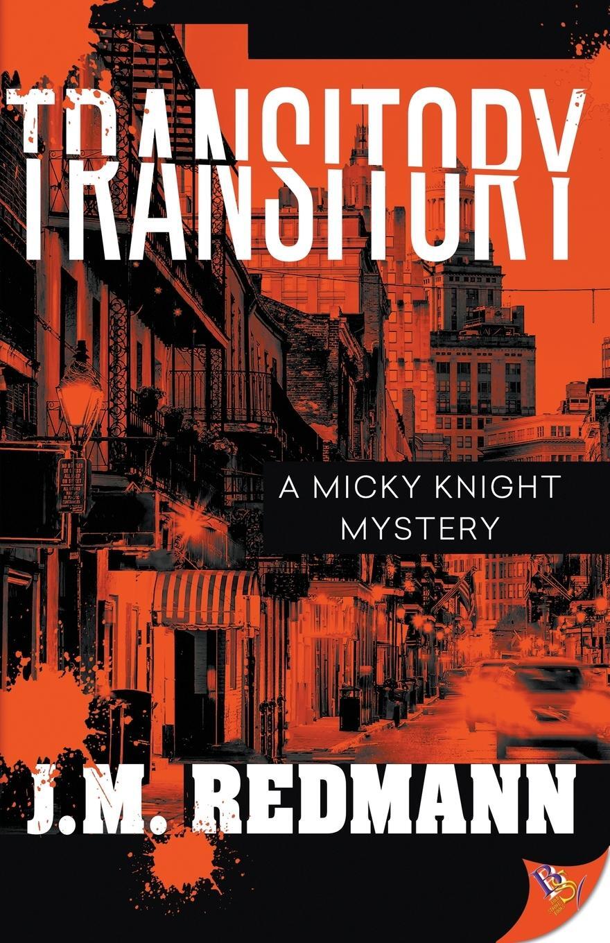 Cover: 9781636792514 | Transitory | J. M. Redmann | Taschenbuch | Micky Knight Mysteries