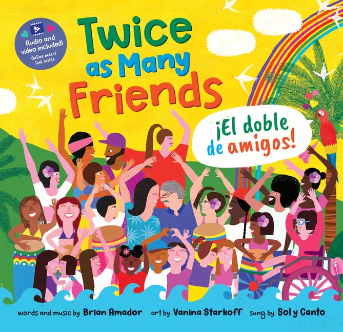 Cover: 9781646868469 | Twice as Many Friends / El Doble de Amigos | Brian Amador | Buch