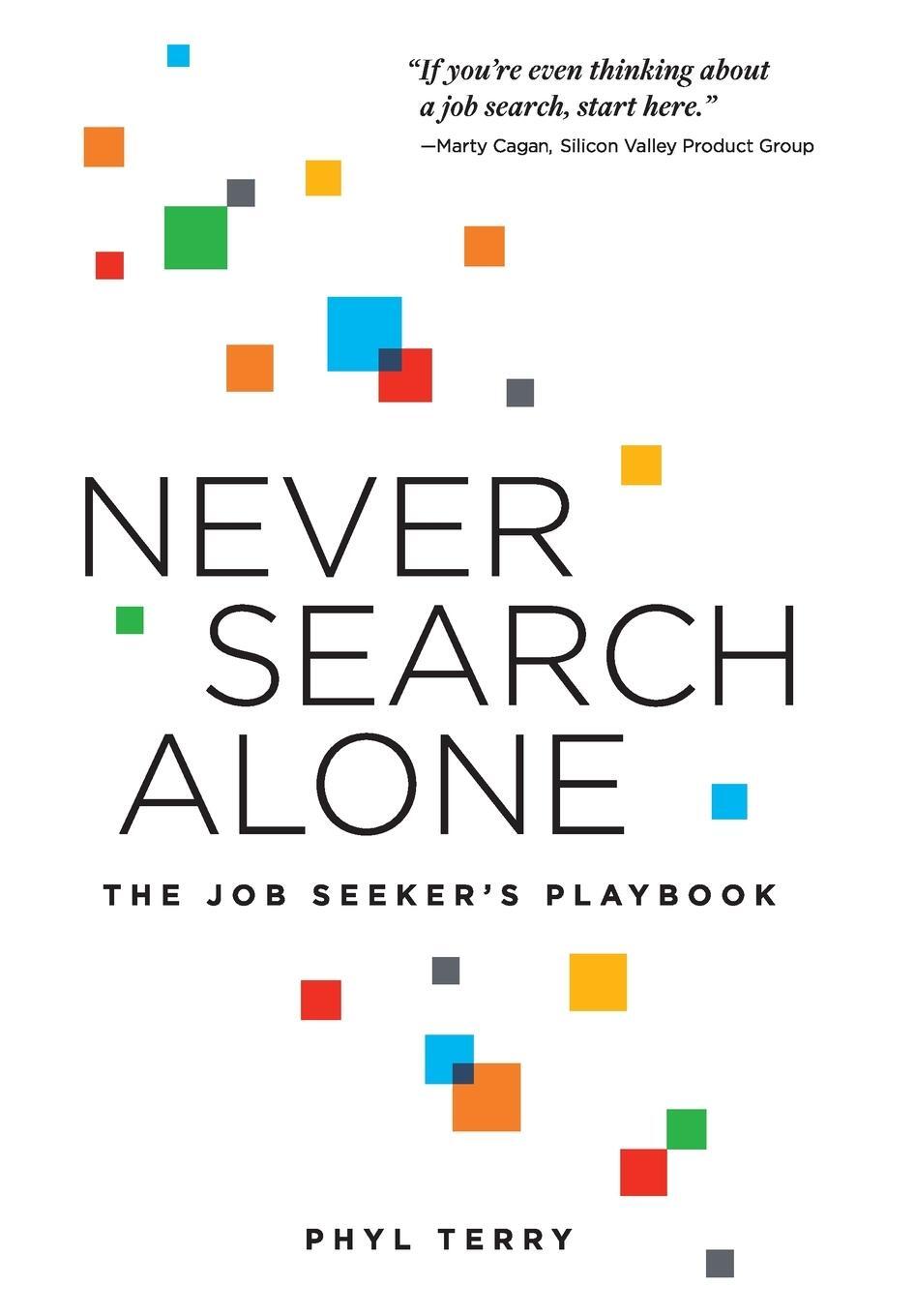 Cover: 9798985409017 | Never Search Alone | The Job Seeker's Playbook | Phyl Terry | Buch