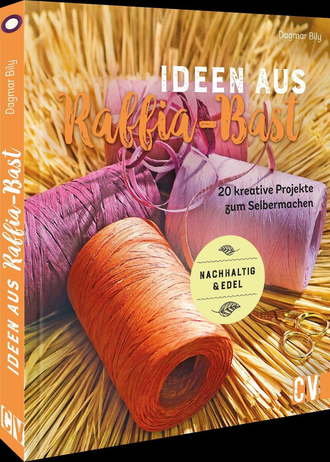 Cover: 9783838838359 | Ideen aus Raffia-Bast | Dagmar Bily | Buch | 96 S. | Deutsch | 2022