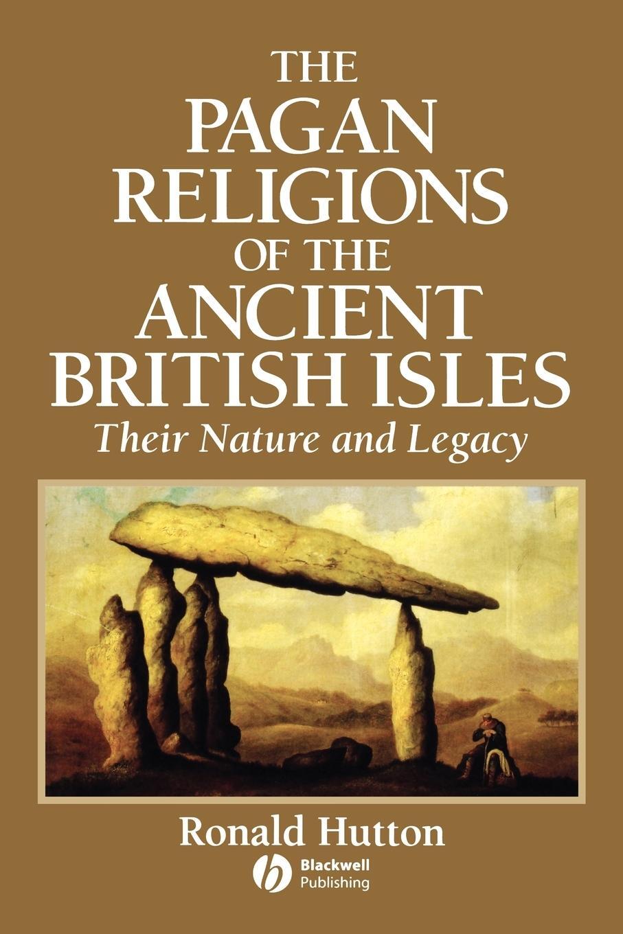Cover: 9780631189466 | The Pagan Religions of the Ancient British Isles | Ronald Hutton