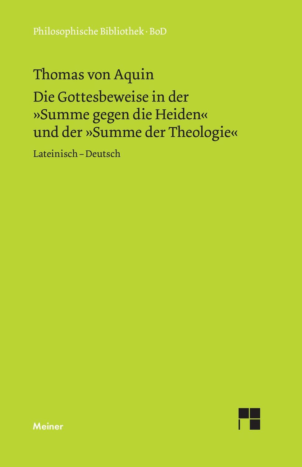 Cover: 9783787311927 | Die Gottesbeweise | Thomas Von Aquin | Buch | 244 S. | Deutsch | 1996