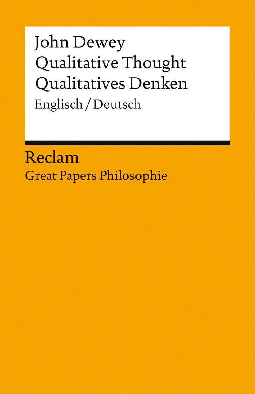 Cover: 9783150143780 | Qualitative Thought / Qualitatives Denken | John Dewey | Taschenbuch