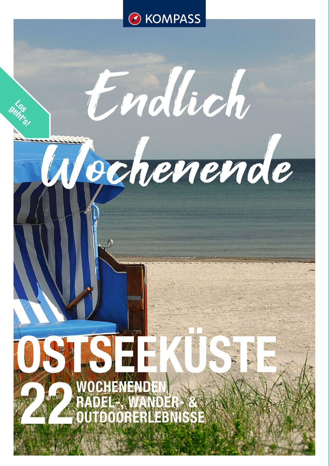 Cover: 9783991218036 | KOMPASS Endlich Wochenende - Ostseeküste | Moczynski | Taschenbuch