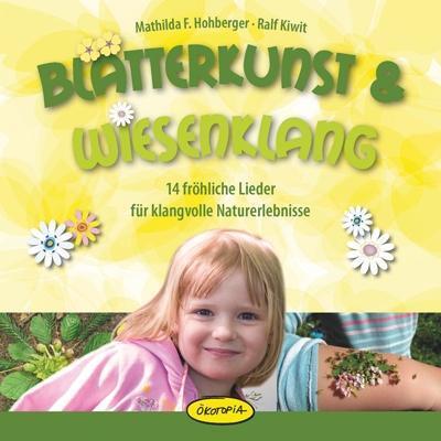 Cover: 9783867023214 | Blätterkunst &amp; Wiesenklang | Audio-CD | 37 Min. | Deutsch | 2015