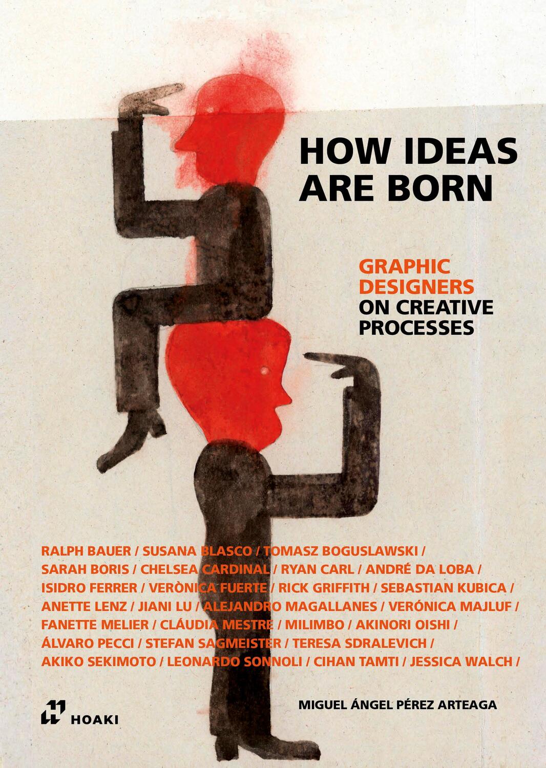 Cover: 9788417656935 | Graphic Designers on Creative Processes | Miguel Ángel Pérez Arteaga