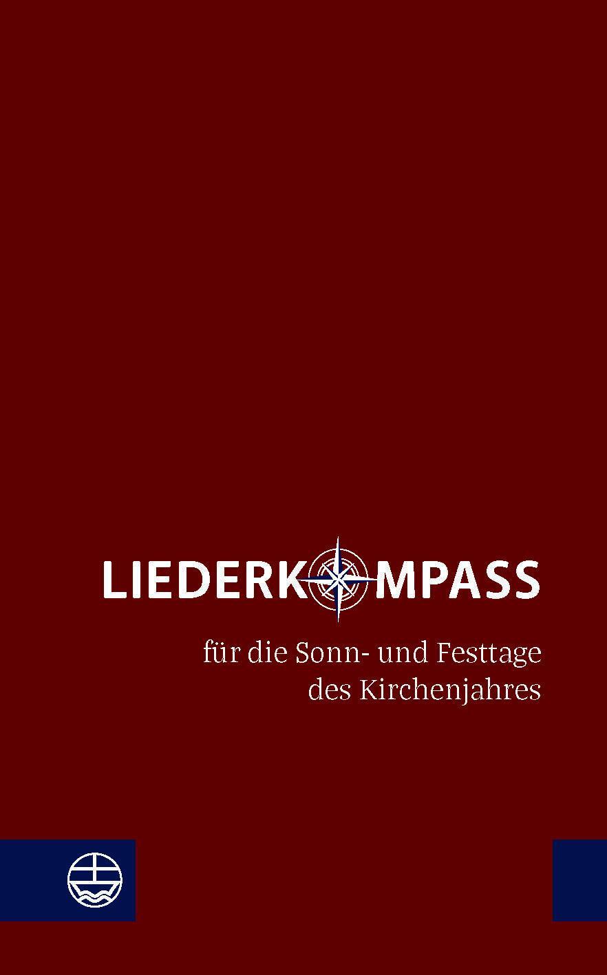 Cover: 9783374055937 | Liederkompass | für die Sonn- und Festtage des Kirchenjahres | Buch