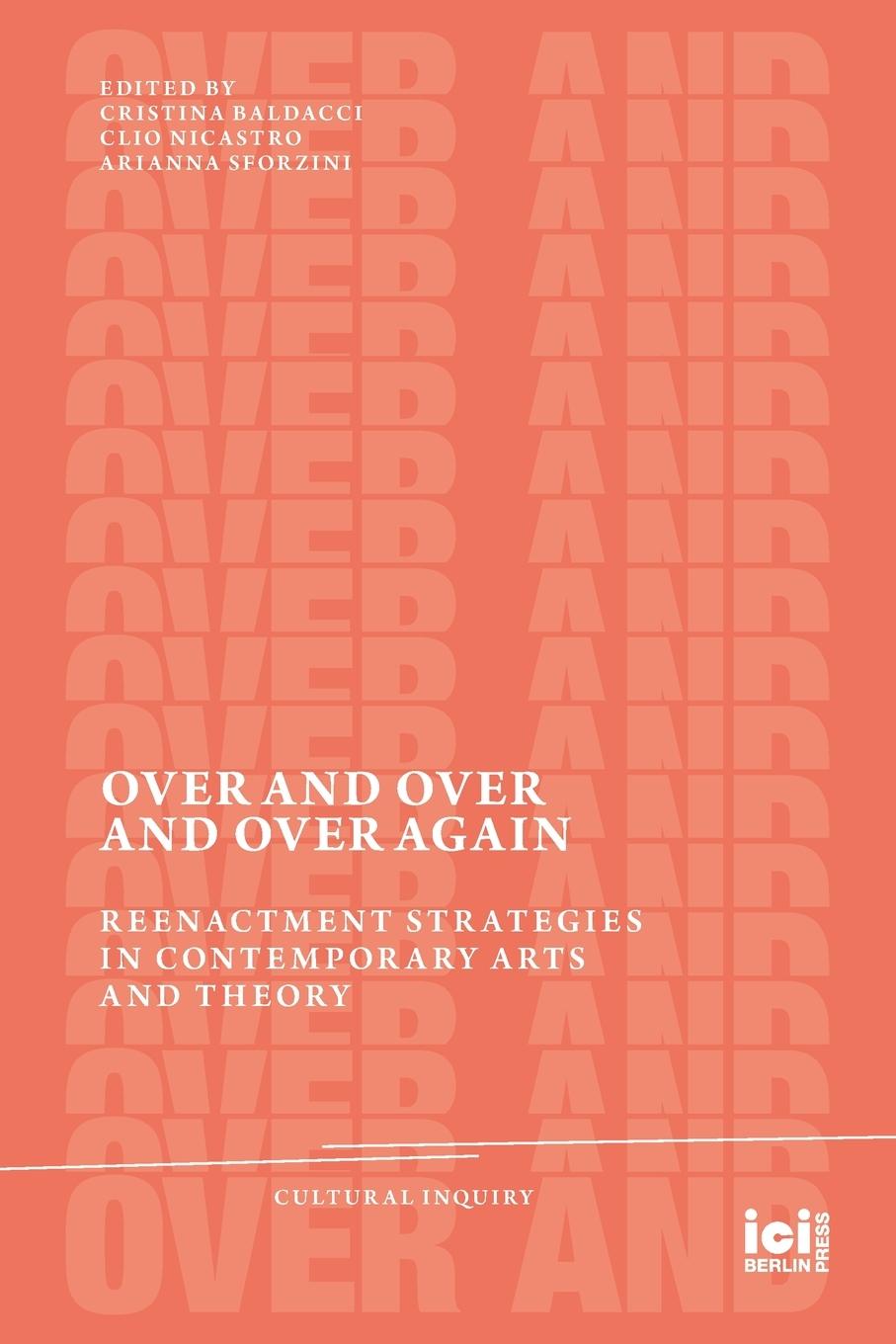 Cover: 9783965580282 | Over and Over and Over Again | Arianna Sforzini | Taschenbuch | XII