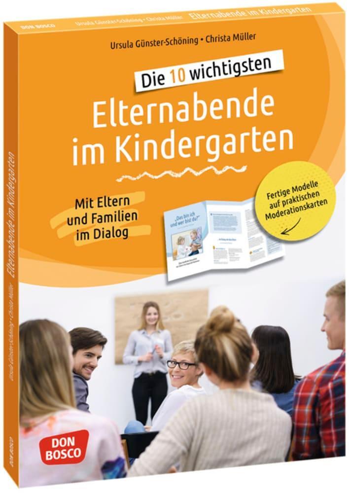 Cover: 4260179517174 | Die 10 wichtigsten Elternabende im Kindergarten. Mit Eltern und...