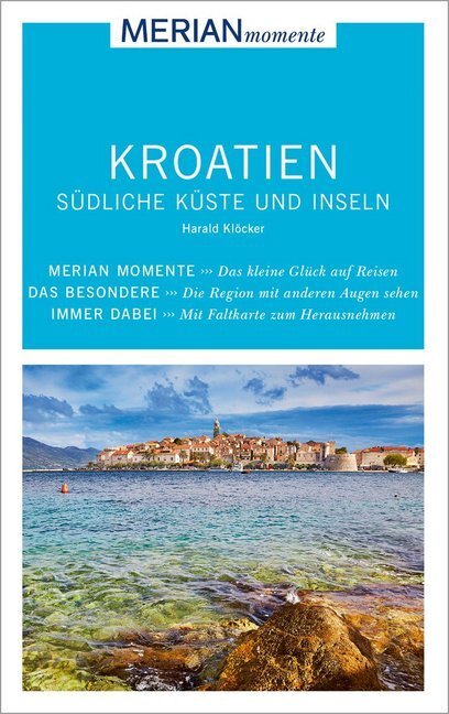 Cover: 9783834222664 | MERIAN momente Reiseführer Kroatien Südliche Küste und Inseln | Buch