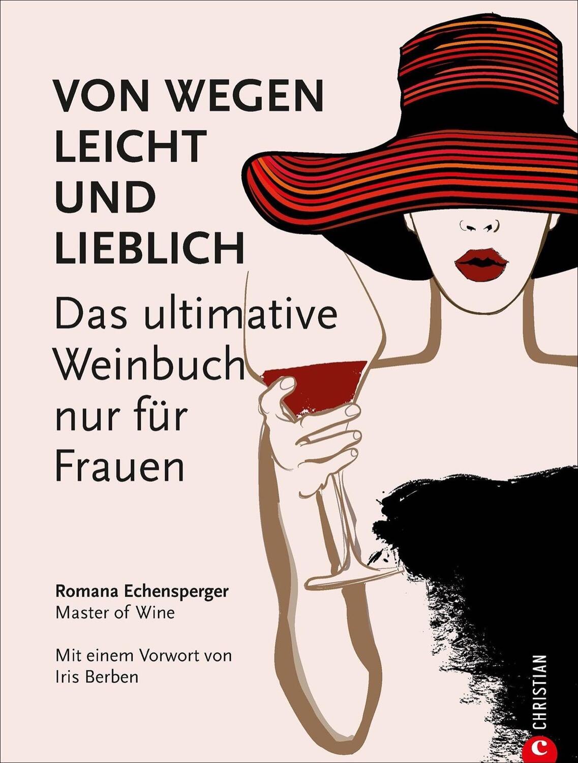 Cover: 9783959610919 | Weinguide: Von wegen leicht und lieblich. Das ultimative Weinbuch...