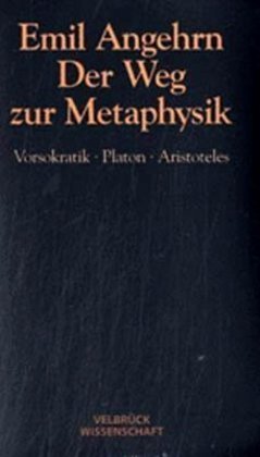Cover: 9783934730953 | Der Weg zur Metaphysik - Studienausgabe | Emil Angehrn | Taschenbuch