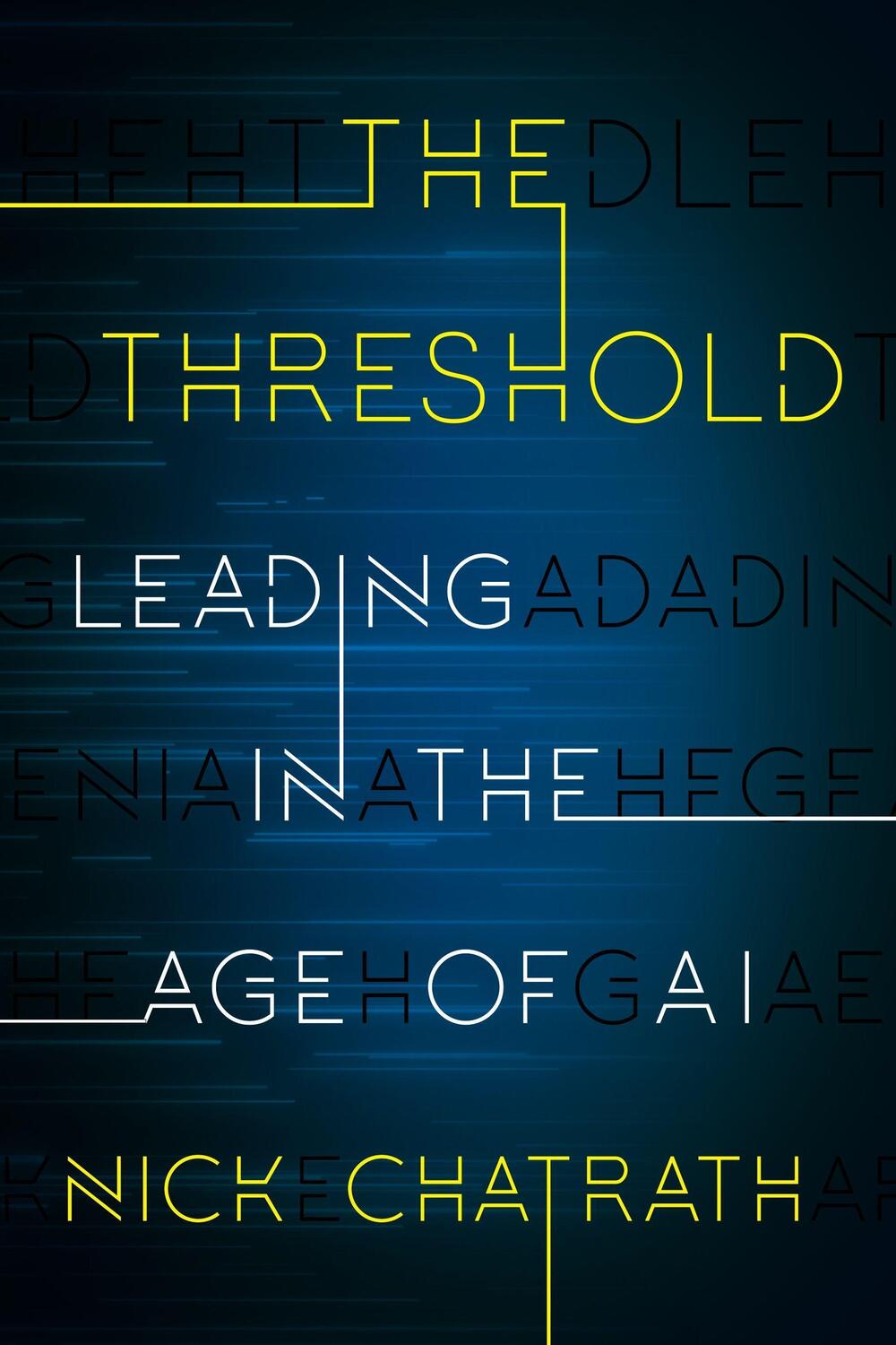 Cover: 9781635767988 | The Threshold: Leading in the Age of AI | Nick Chatrath | Buch | 2023
