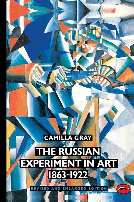 Cover: 9780500202074 | The Russian Experiment in Art 1863-1922 | Burleigh-Motley (u. a.)