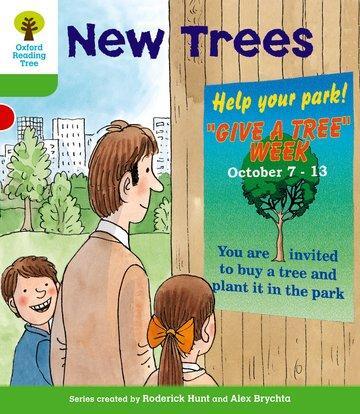 Cover: 9780198481652 | Oxford Reading Tree: Level 2: More Patterned Stories A: New Trees