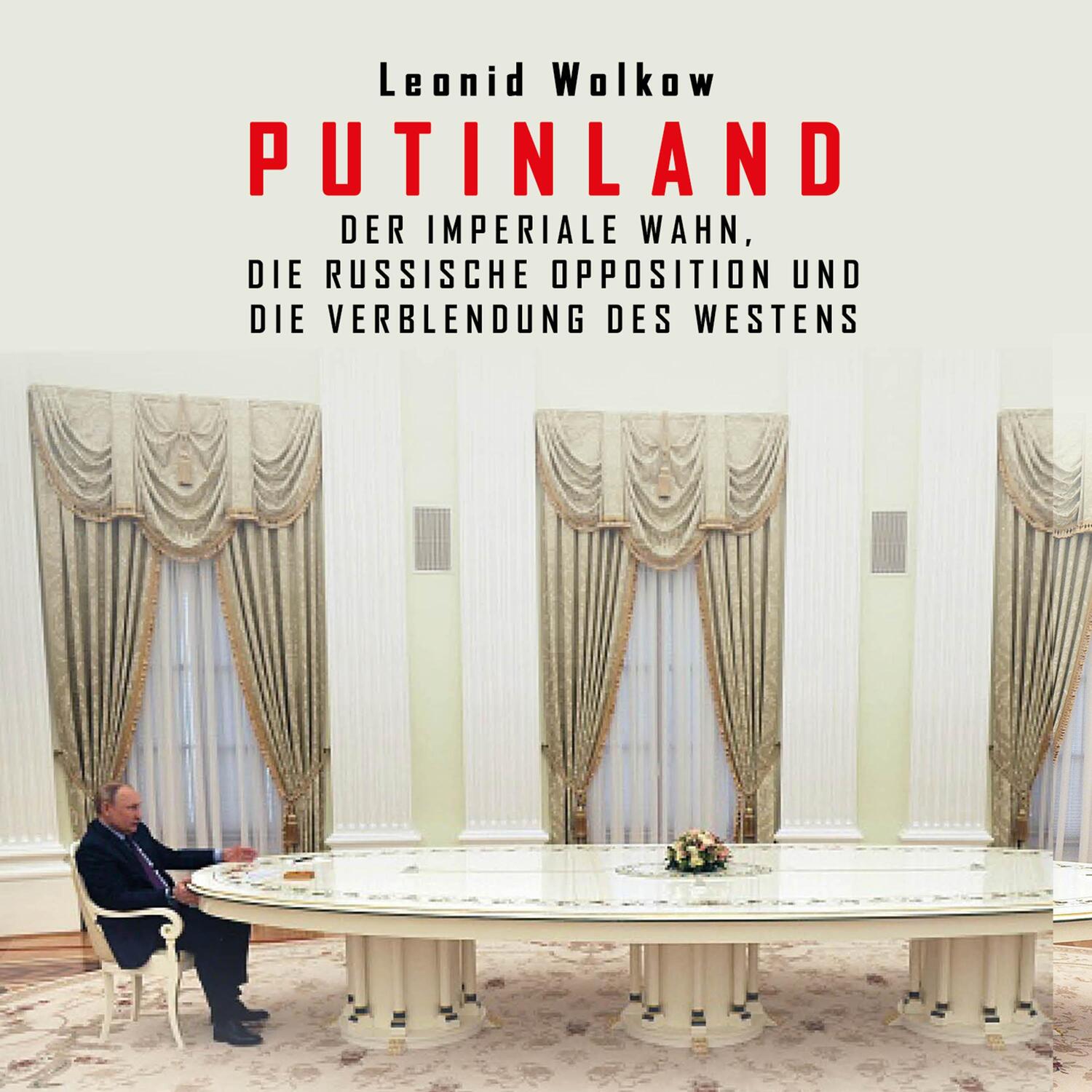 Cover: 9783863525880 | Putinland | Leonid Wolkow | MP3 | Deutsch | 2022 | Kohfeldt, Christian