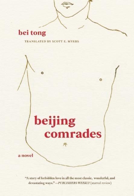 Cover: 9781558619074 | Beijing Comrades | Bei Tong | Taschenbuch | Englisch | 2016