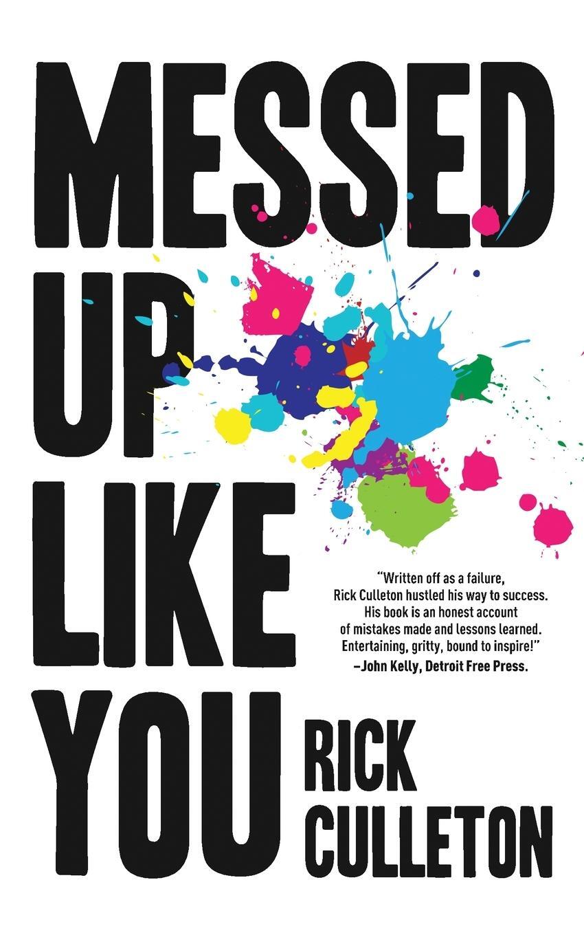 Cover: 9798988101215 | Messed Up Like You | Rick Culleton | Taschenbuch | Paperback | 2023