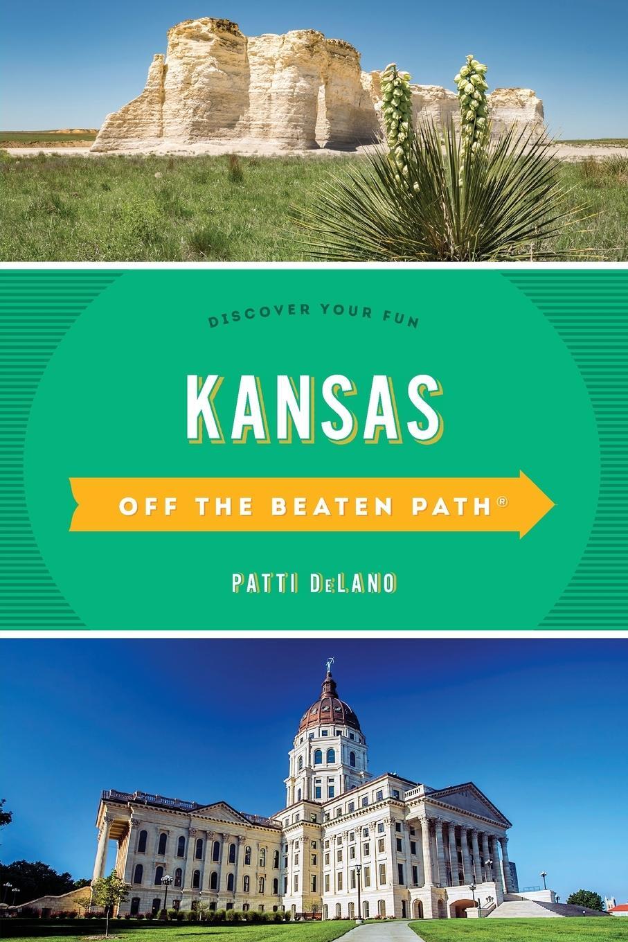 Cover: 9781493044207 | Kansas Off the Beaten Path® | Discover Your Fun | Patti Delano | Buch