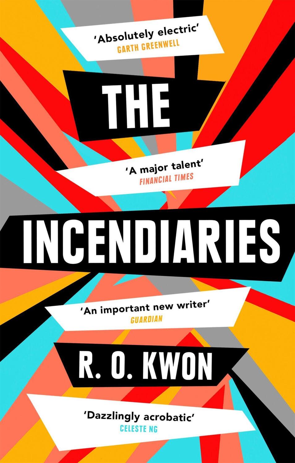 Cover: 9780349011882 | The Incendiaries | R. O. Kwon | Taschenbuch | 224 S. | Englisch | 2019