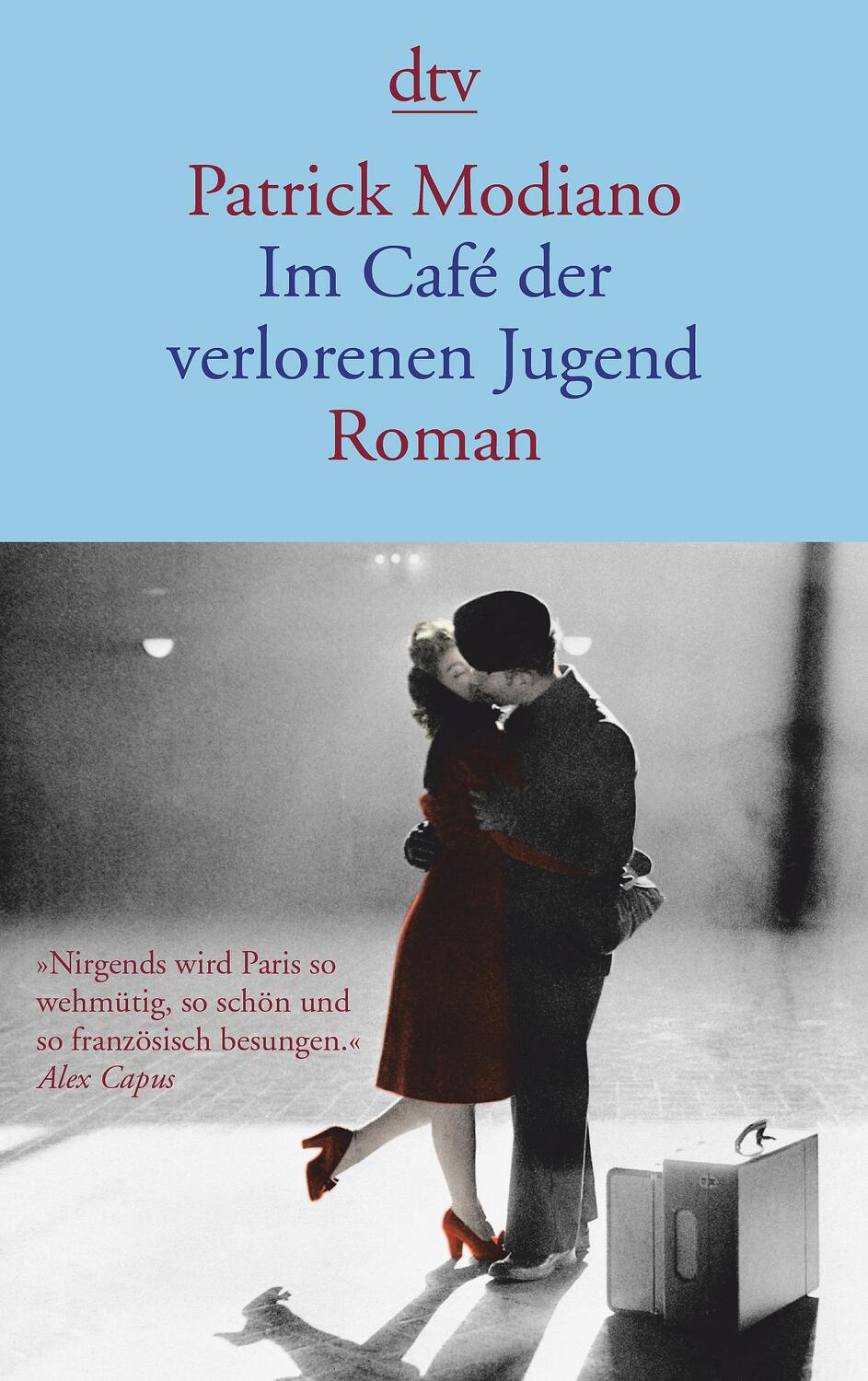 Cover: 9783423142748 | Im Café der verlorenen Jugend | Patrick Modiano | Taschenbuch | 2013