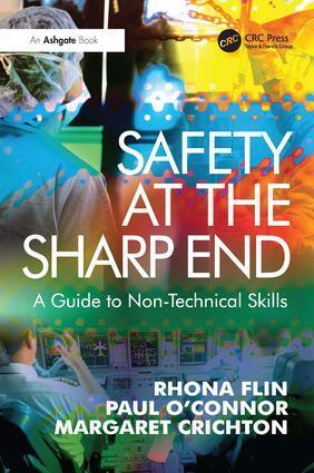 Cover: 9780754646006 | Safety at the Sharp End | A Guide to Non-Technical Skills | Buch
