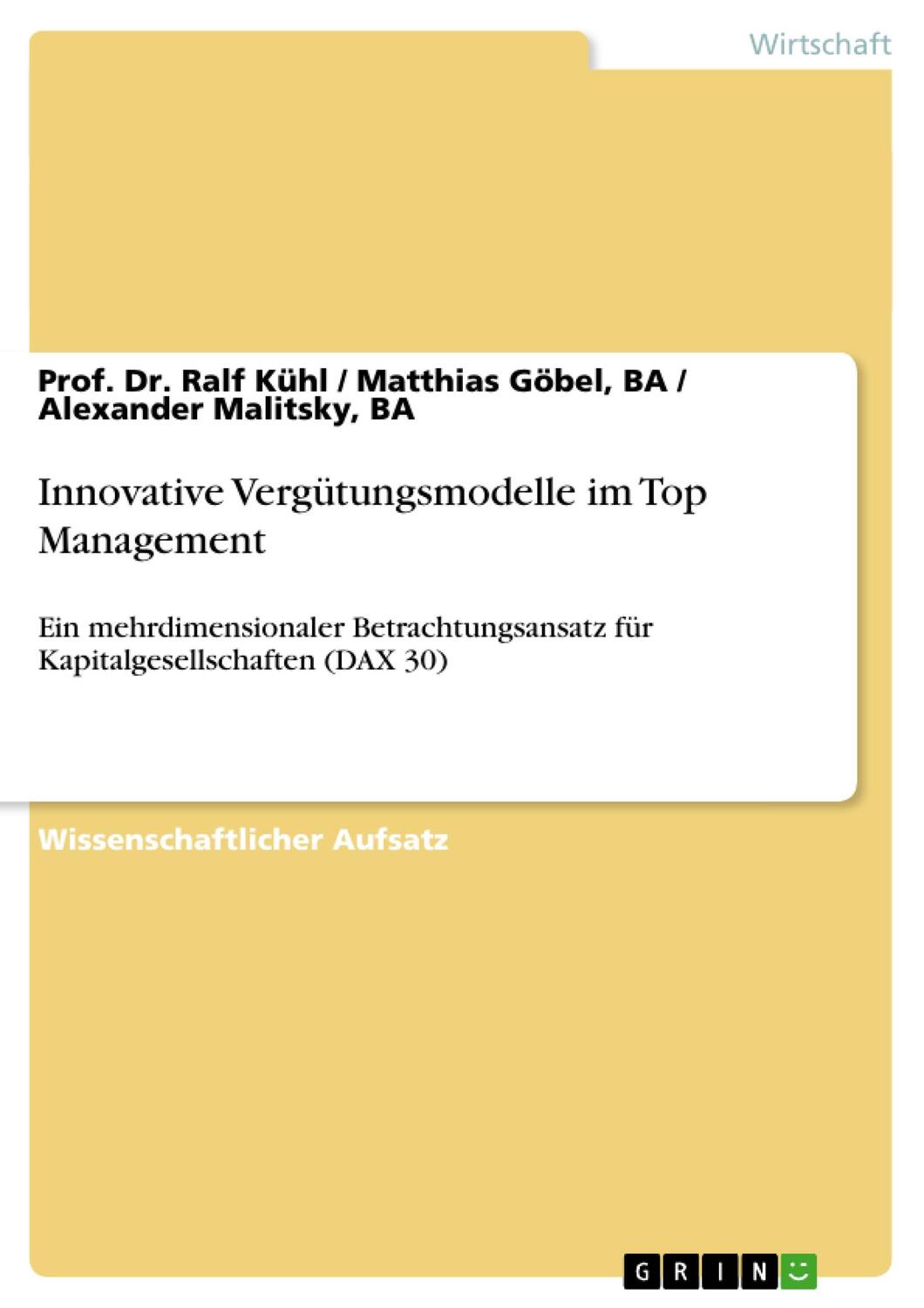 Cover: 9783656743231 | Innovative Vergütungsmodelle im Top Management | Ralf Kühl (u. a.)