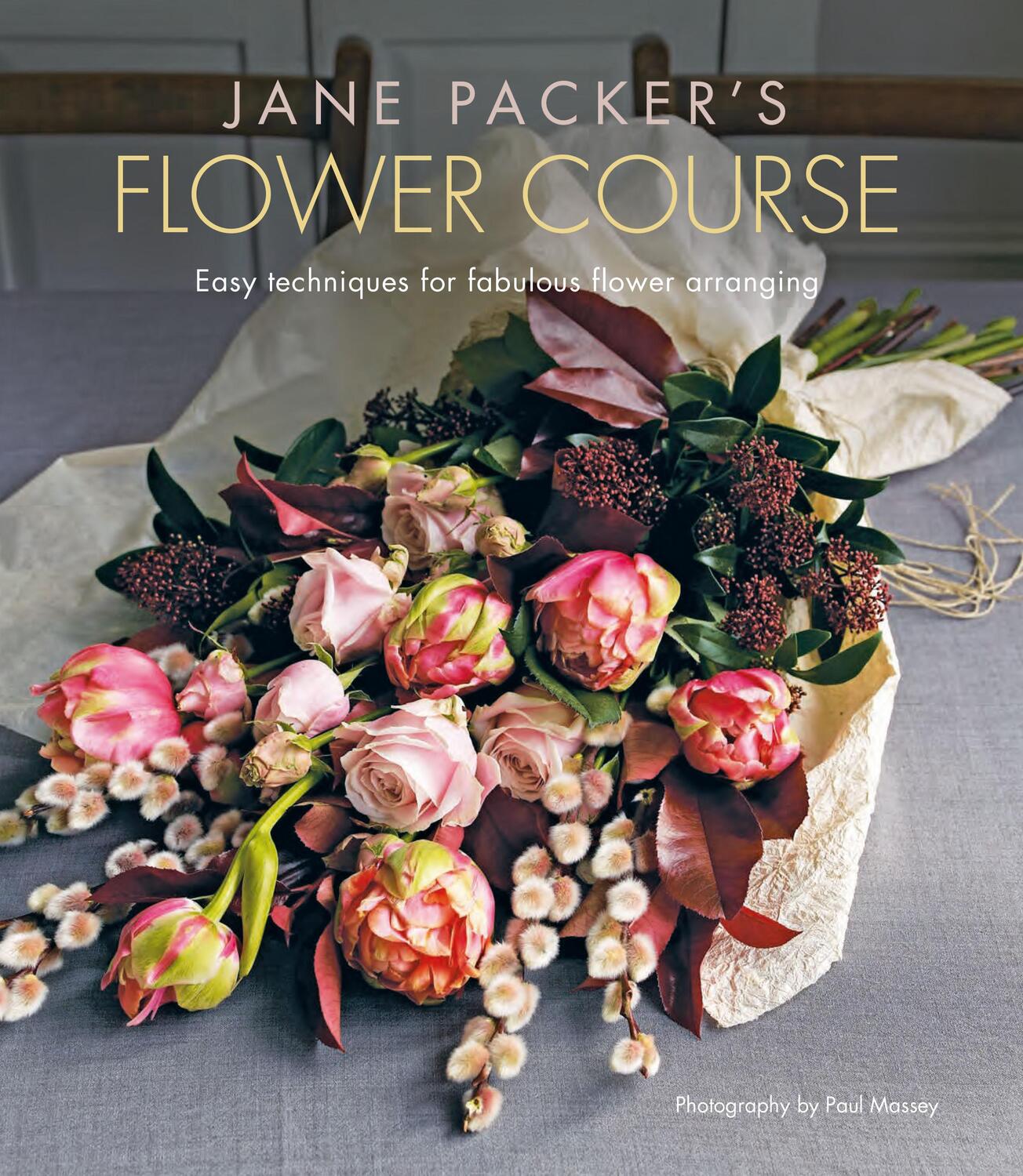 Cover: 9781788791885 | Jane Packer's Flower Course | Jane Packer | Buch | Gebunden | Englisch