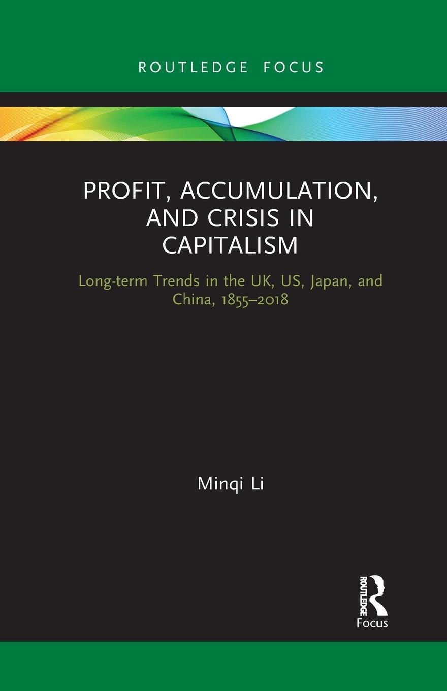 Cover: 9781032337074 | Profit, Accumulation, and Crisis in Capitalism | Minqi Li | Buch