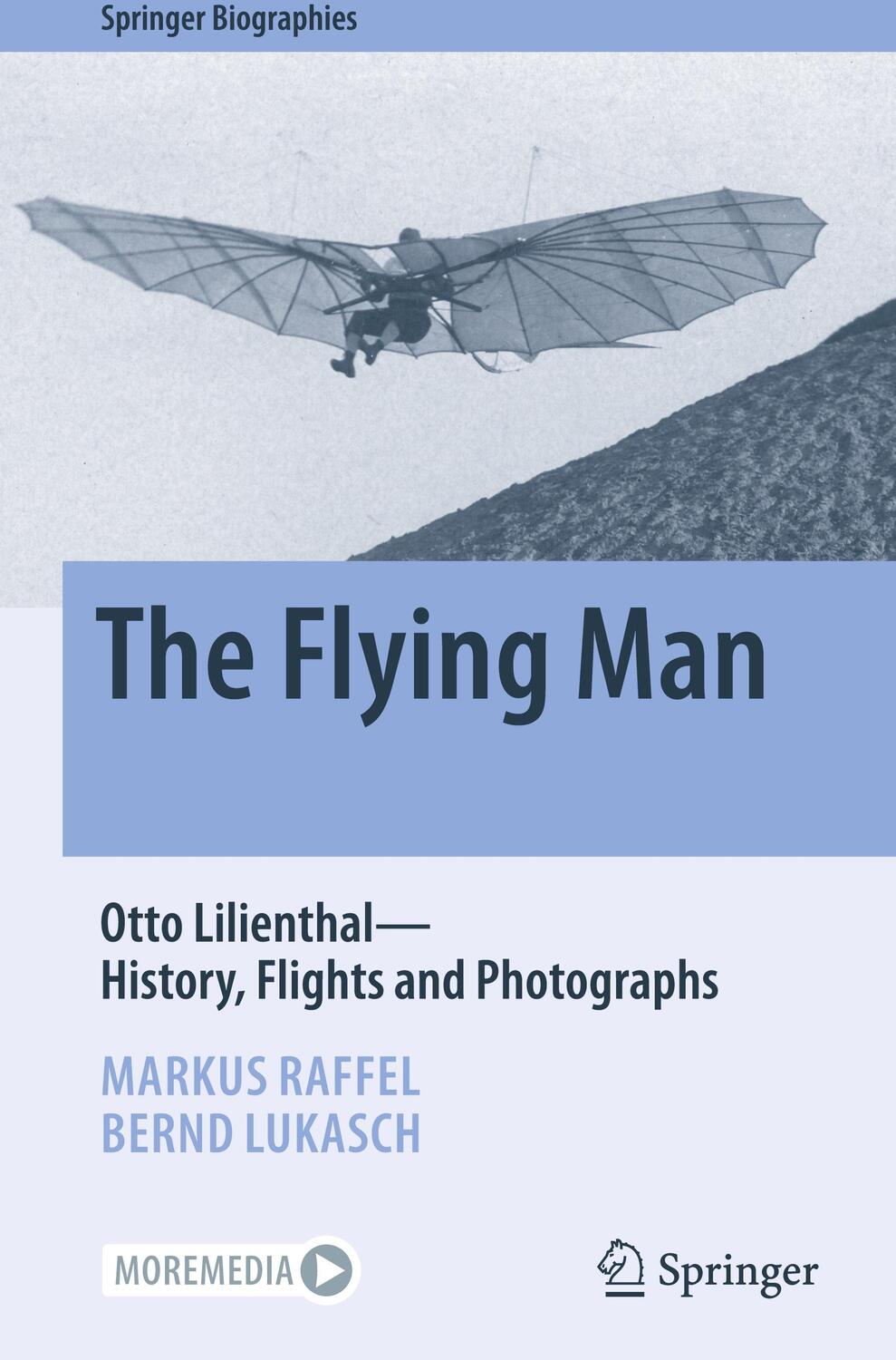 Cover: 9783030950323 | The Flying Man | Otto Lilienthal¿History, Flights and Photographs