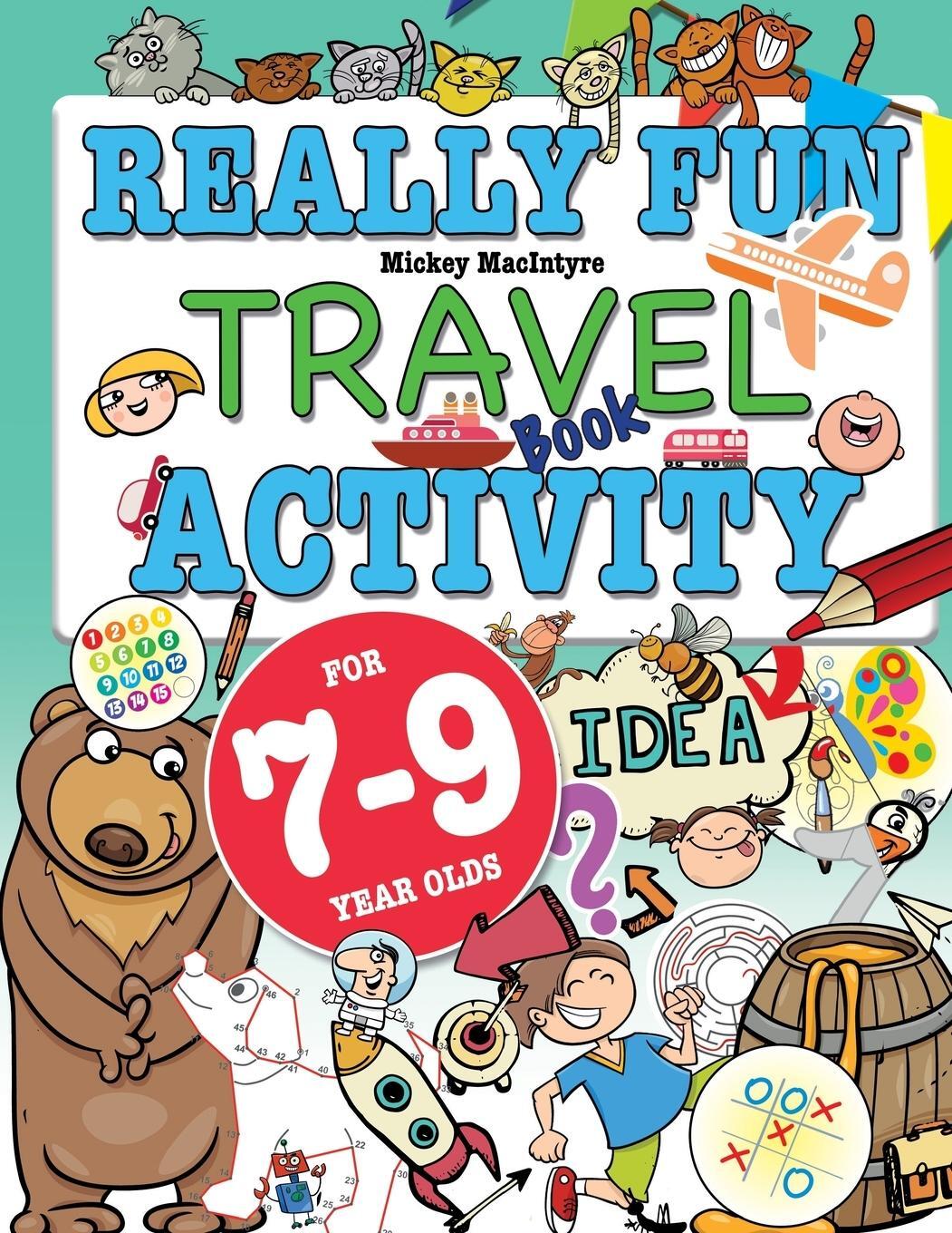 Cover: 9781912155088 | Really Fun Travel Activity Book For 7-9 Year Olds | Mickey Macintyre