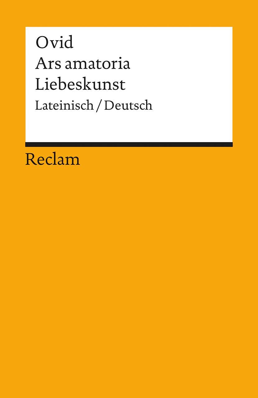 Cover: 9783150003572 | Liebeskunst / Ars amatoria | Ovid | Taschenbuch | Deutsch | 2001