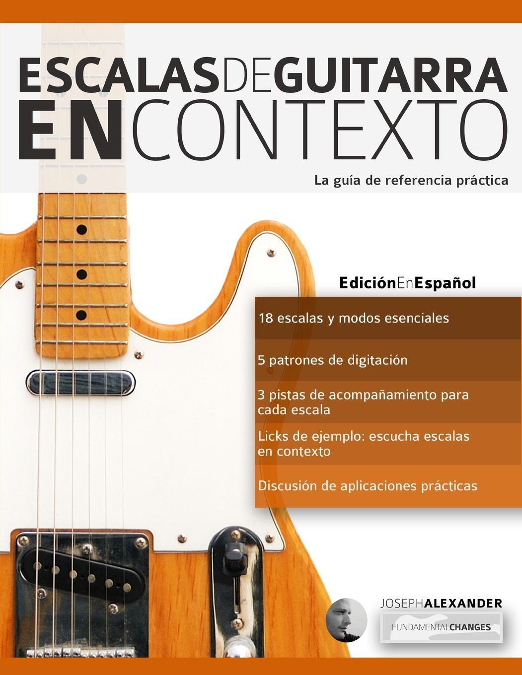 Cover: 9781910403983 | Escalas de guitarra en contexto | Joseph Alexander | Taschenbuch