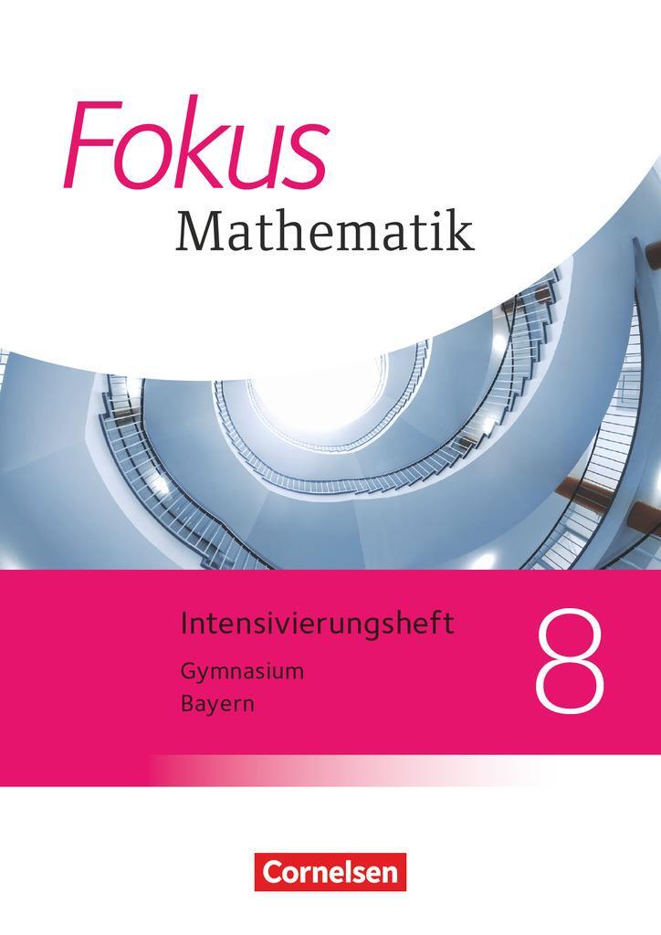 Cover: 9783060415281 | Fokus Mathematik 8. Jahrgangsstufe - Bayern - Intensivierungssheft...
