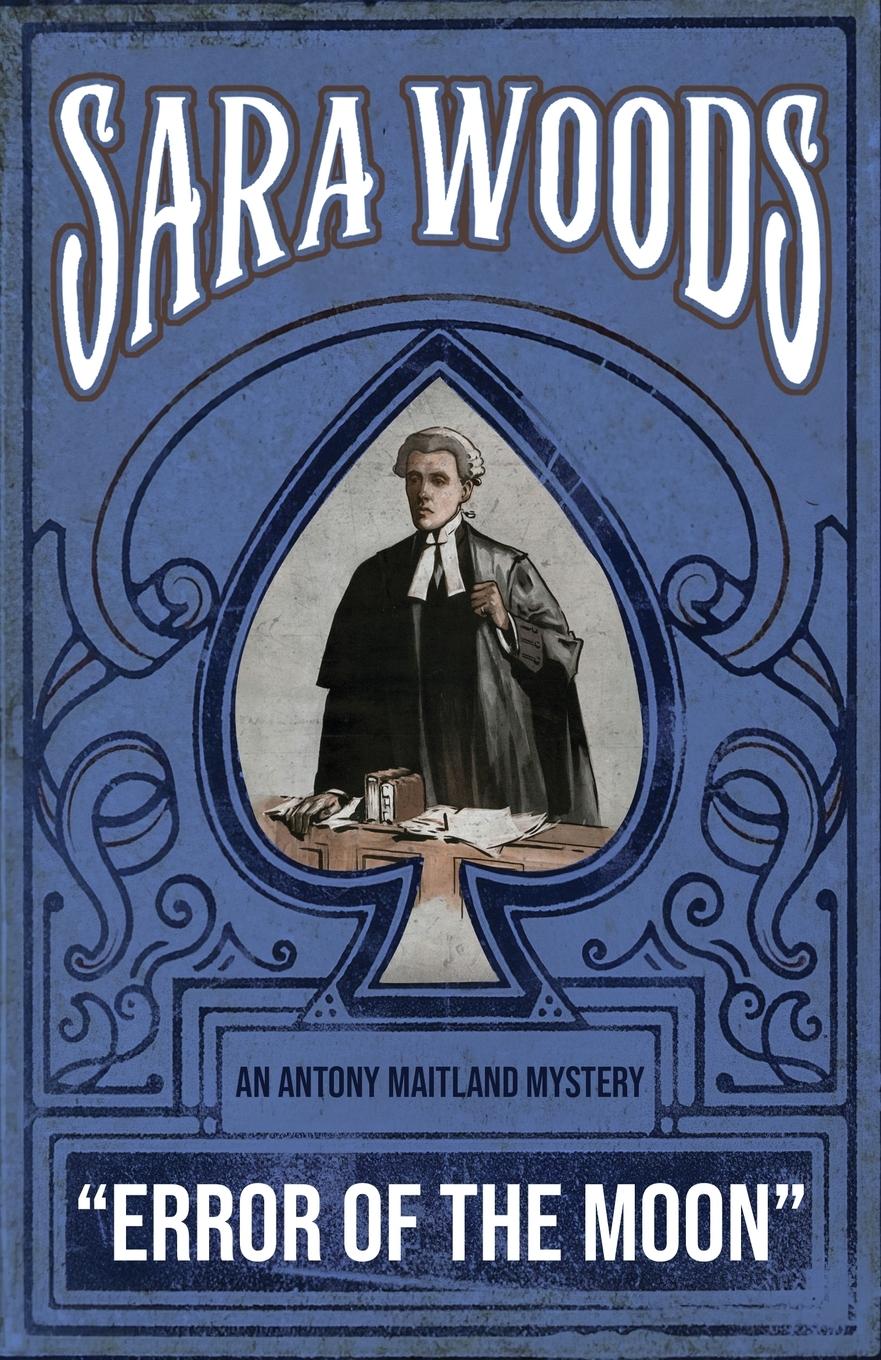 Cover: 9781917382007 | Error of the Moon | An Antony Maitland Mystery | Sara Woods | Buch