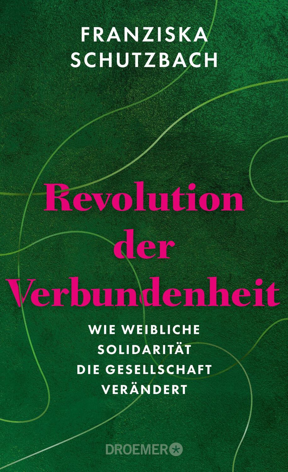 Cover: 9783426279045 | Revolution der Verbundenheit | Franziska Schutzbach | Buch | 320 S.