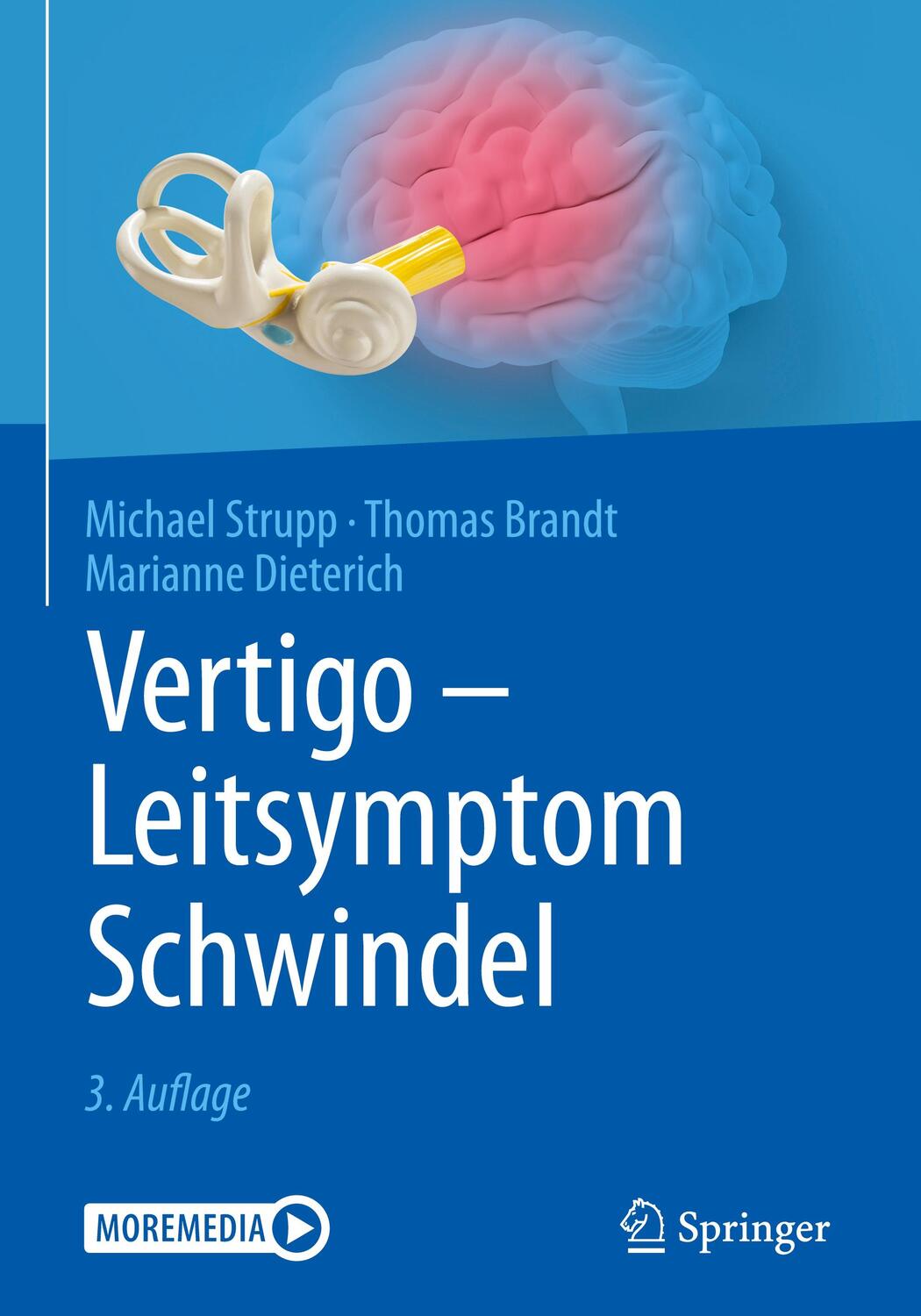 Cover: 9783662613962 | Vertigo - Leitsymptom Schwindel | Moremedia | Michael Strupp (u. a.)