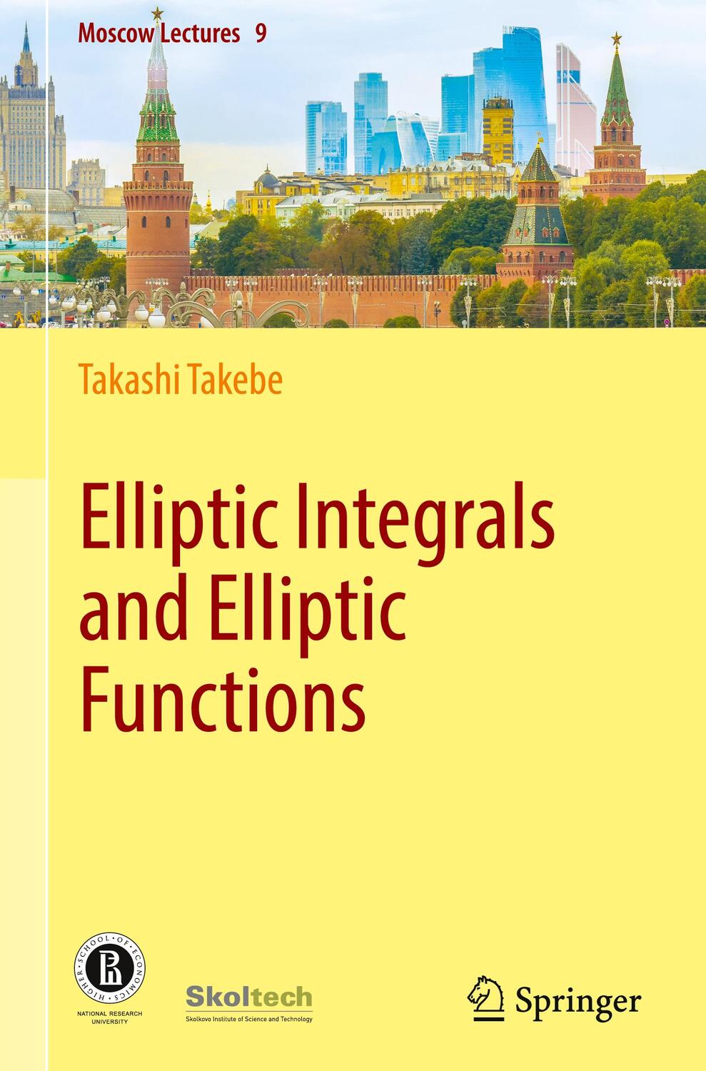 Cover: 9783031302640 | Elliptic Integrals and Elliptic Functions | Takashi Takebe | Buch | xi