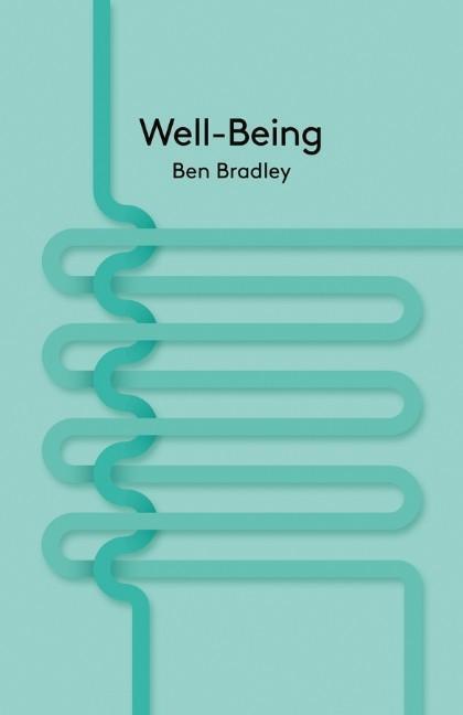 Cover: 9780745662732 | Well-Being | Ben Bradley | Taschenbuch | 136 S. | Englisch | 2015