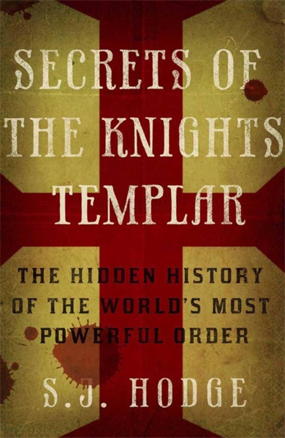 Cover: 9781782062738 | Secrets of the Knights Templar | Susie Hodge | Taschenbuch | Englisch