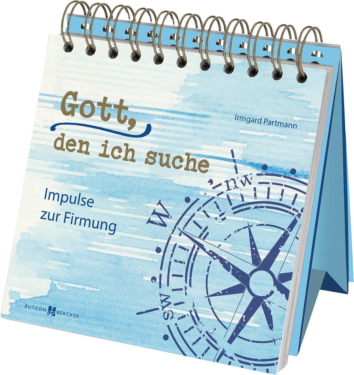 Cover: 9783766627988 | Gott, den ich suche | Impulse zur Firmung | Irmgard Partmann | Buch