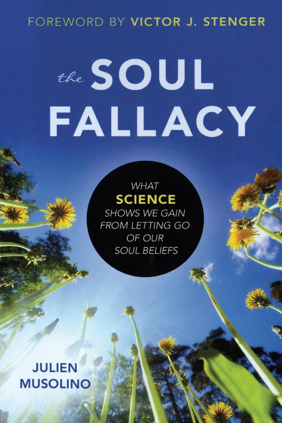 Cover: 9781616149628 | The Soul Fallacy | Julien Musolino | Taschenbuch | Paperback | 2015