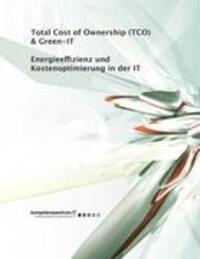 Cover: 9783839100929 | Energieeffizienz und Kostenoptimierung in der IT | Peter Stelzhammer